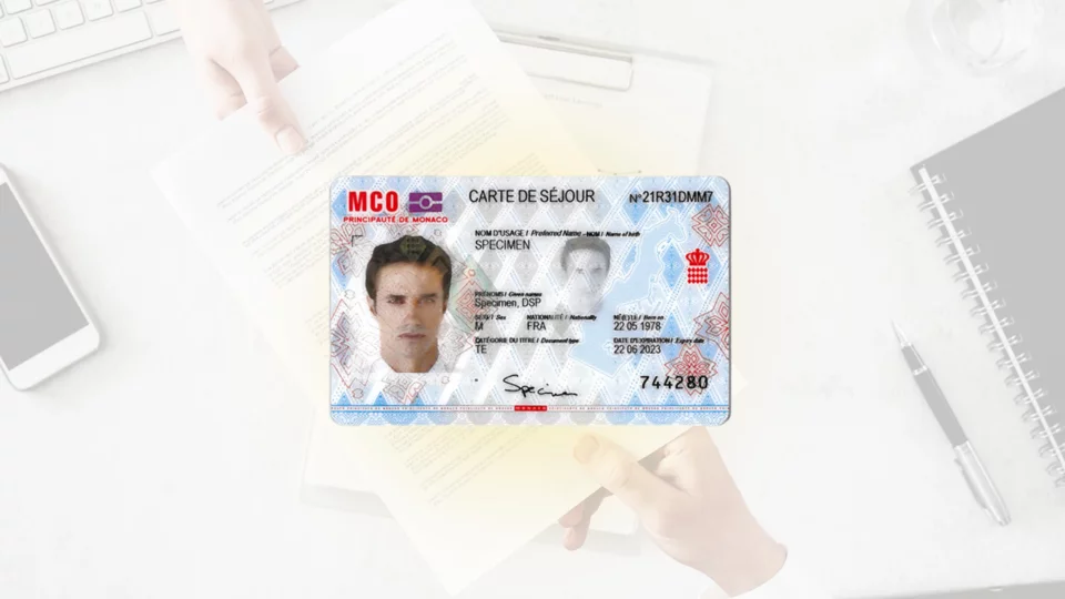 Comment devenir résident Monégasque Obtenir Carte de Séjour